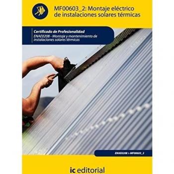 (Incual) Montaje Eléctrico de Instalaciónes Solares Térmicas