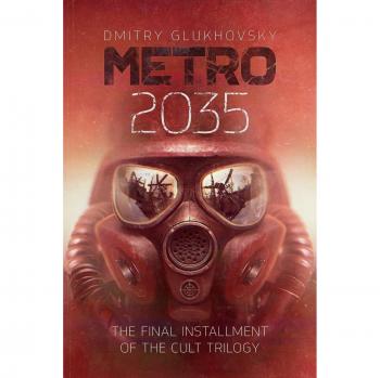 METRO 2035. English language edition.: Volume 3