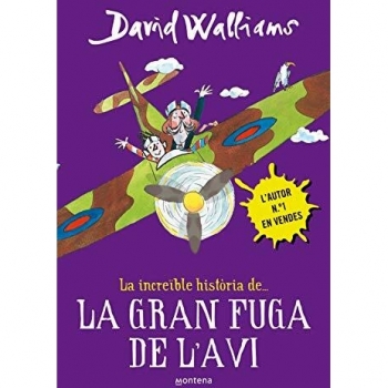 La Asombrosa Historia de... La Gran Fuga de L'Avi - Edición en Tapa Dura