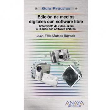 Edición de medios digitales con software libre