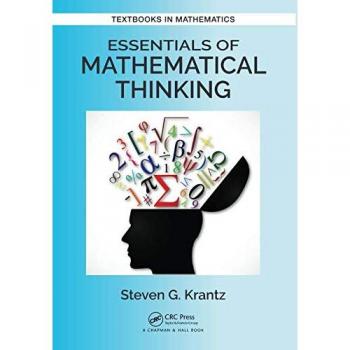 Essentials of Mathematical Thinking