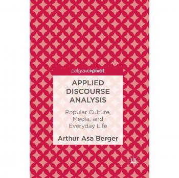 Applied Discourse Analysis: Popular Culture, Media, and Everyday Life