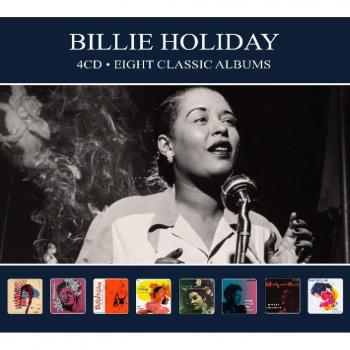 Eight Classic Albums - HOLIDAY, BILLIE