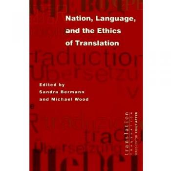 Nation, Language, and the Ethics of Translation