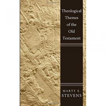Theological Themes of the Old Testament: Insights and Interpretations