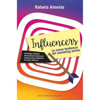 Influencers: La nueva tendencia del marketing online: 4