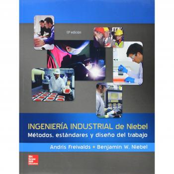 INGENIERIA INDUSTRIAL DE NIEBEL METODOS ESTANDARES Y DISENO
