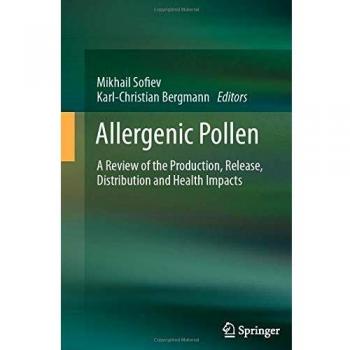 Allergenic Pollen: A Review of the Production, Release, Distribution and Health Impacts