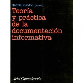 Teoría y práctica de la documentación informativa