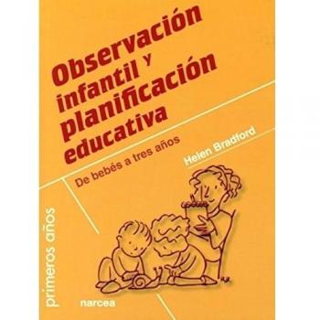 observación Infantil y planificación: De bebés a tres años: 77