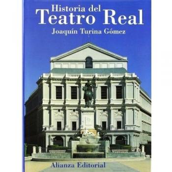 Historia del Teatro Real
