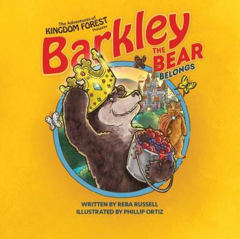 Barkley el Oso Perteneciente: Superando un Corazón Huérfano (Las Aventuras del Bosque del Reino, Volumen 2) - Edición en Tapa Blanda