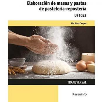 Elaboración de masas y pastas de pastelería - repostería
