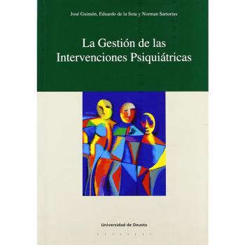 La gestión de las intervenciones psiquiátricas