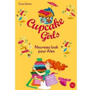 Cupcake Girls, Tome 20 : Nouveau look pour Alex