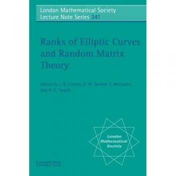 Rangos de Curvas Elípticas y Teoría de Matrices Aleatorias (Serie de Notas de Conferencias de la Sociedad Matemática de Londres, Volumen 341)