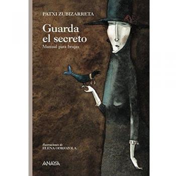 Guarda el secreto: Manual para brujas