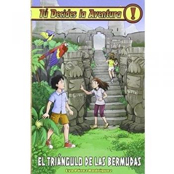 El Triángulo De Las Bermudas: Tú decides la aventura 28 - Eva Pérez Rodríguez