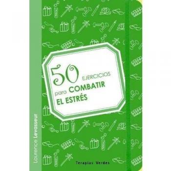 50 Ejercicios Para Combatir El Estrés