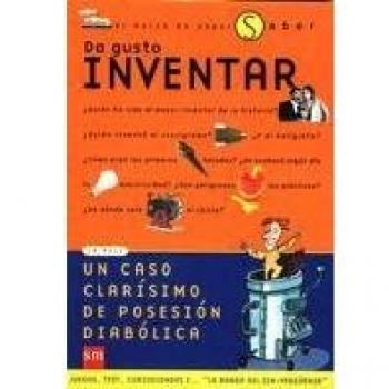 Da gusto inventar: 5