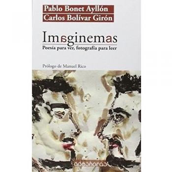 Imaginemas: Poesía para ver, fotografía para leer