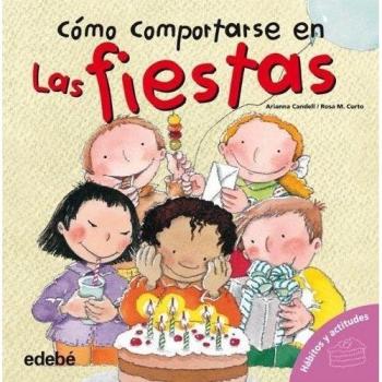CÓMO COMPORTARSE En las fiestas