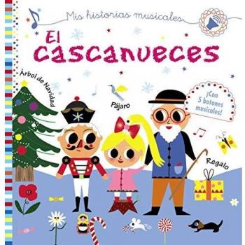Mis historias musicales. El cascanueces