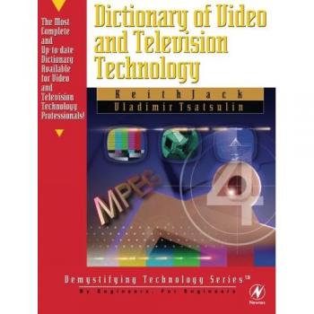 Dictionary of Video and Television Technology