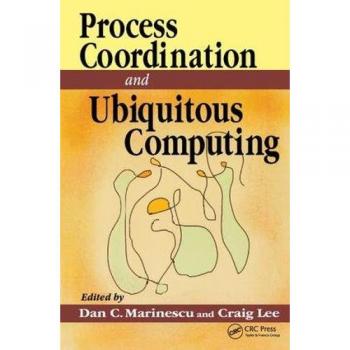 Process Coordination and Ubiquitous Computing