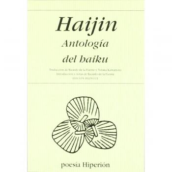 Haijin: antología del haiku