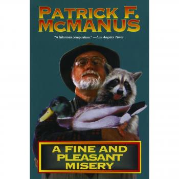 A Fine and Pleasant Misery