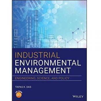 Industrial Environmental Management: Engineering, Science, and Policy