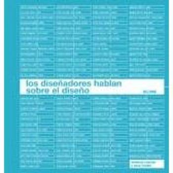 Los diseñadores hablan sobre el diseño