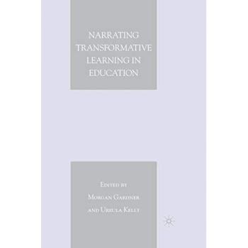 Narrating Transformative Learning in Education