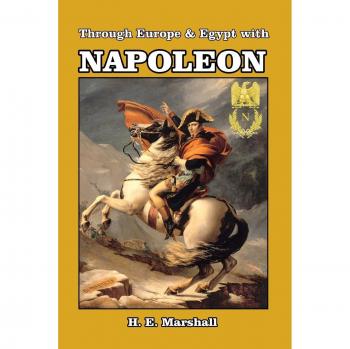Through Europe and Egypt with Napoleon