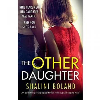 The Other Daughter: An addictive psychological thriller with a jaw-dropping twist