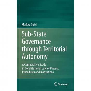 Comparative Study on Sub-State Governance and Territorial Autonomy in Constitutional Law