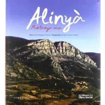 Alinyà: Muntanya viva