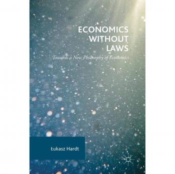 Economics Without Laws: Towards a New Philosophy of Economics