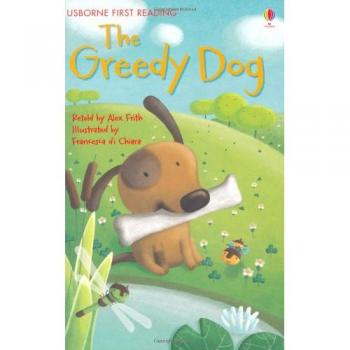 El Perro Codicioso (Lectura Inicial Usborne: Serie de Lectura 1)