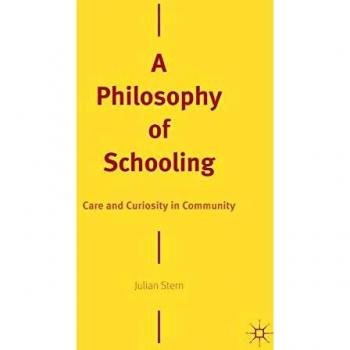 A Philosophy of Schooling: Care and Curiosity in Community