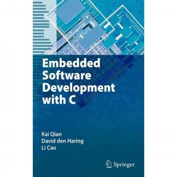 C Embedded Software Development Guide by Springer-Verlag New York