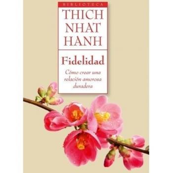 Fidelidad: Cómo crear una relación amorosa duradera