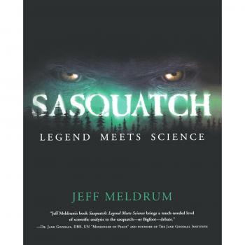 SASQUATCH: LEGEND MEETS SCIENCE