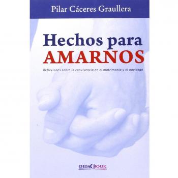Hechos para amarnos
