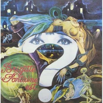Brigitte Fontaine Is Crazy - Avant-Garde French Music Album