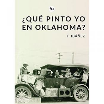 ¿Qué pinto yo en Oklahoma?