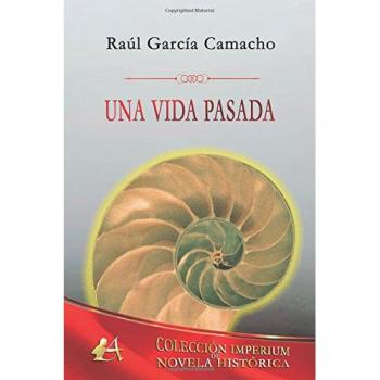 Una vida pasada: Volume 3
