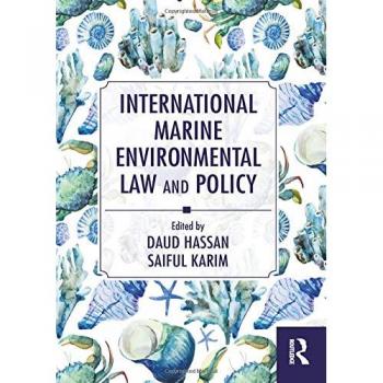 International Marine Environmental Law and Policy