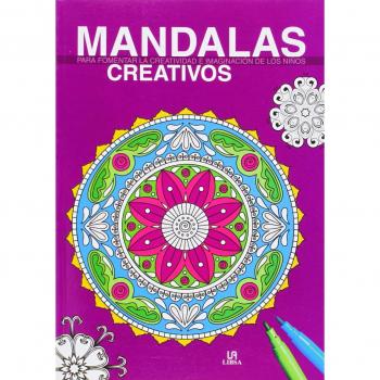 Mandalas Creativos. Para Fomentar La Creatividad E Imaginación De Los Niños